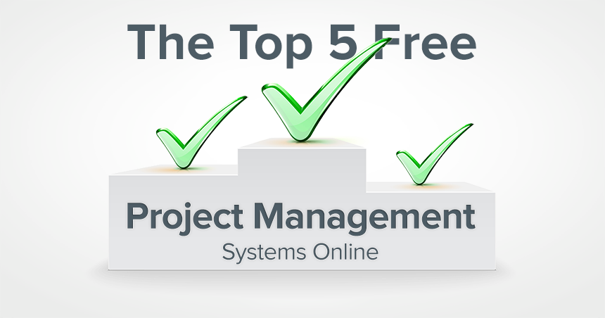 The Top 5 Free Project Management Software Tools